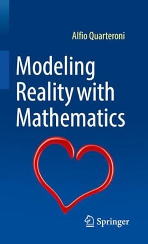 Immagine del venditore per Le Equazioni Del Cuore, Della Pioggia E Delle Vele. Modelli Matematici Per Simulare La Realt venduto da GreatBookPrices