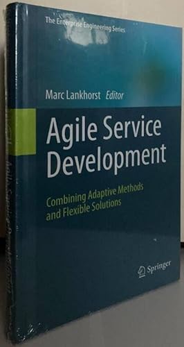 Imagen del vendedor de Agile Service Development. Combining Adaptive Methods and Flexible Solutions a la venta por Erik Oskarsson Antikvariat