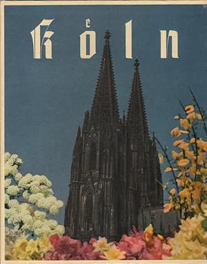 Köln, liebenswerte Stadt.