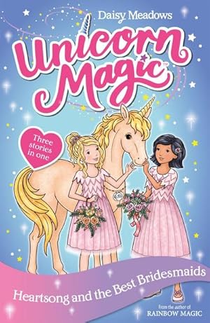 Bild des Verkufers fr Unicorn Magic: Heartsong and the Best Bridesmaids : Special 5 zum Verkauf von Smartbuy