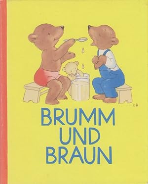 Bild des Verkufers fr Brumm und Braun. zum Verkauf von Brbel Hoffmann