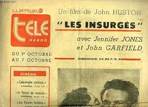 Image du vendeur pour La dpche - tl hebdo - Les insurgs avec Jennifer Jones et John Garfield, un film de John Huston : Nous sommes en 1933 a Cuba. La Havane peut paraitre aux touristes un paradis sur terre. Pourtant le peuple souffre et meurt sous l'impitoyable frule mis en vente par Le-Livre