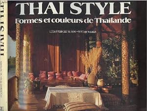 Bild des Verkufers fr Thai Style, formes et couleurs de Thalande zum Verkauf von Le-Livre