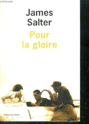 Image du vendeur pour Pour la gloire mis en vente par Le-Livre