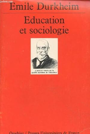 Immagine del venditore per Education et sociologie (Collection "Quadrige" n80) venduto da Le-Livre