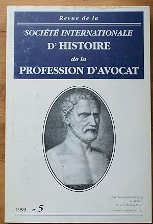 Revue de la Société Internationale d'Histoire de la profession d'avocat -Numéro 5 de 1993