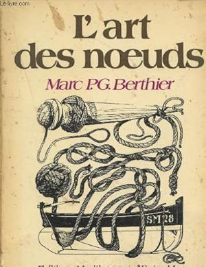 Image du vendeur pour L'art des noeuds mis en vente par Le-Livre