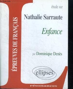 Image du vendeur pour Etude sur nathalie sarraute - enfance - epreuves de francais mis en vente par Le-Livre