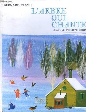 Bild des Verkufers fr L'arbre qui chante zum Verkauf von Le-Livre