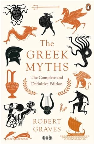 Immagine del venditore per Greek Myths : The Complete and Definitive Edition venduto da GreatBookPrices