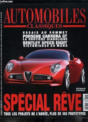 Bild des Verkufers fr Automobiles classiques n 134 - L'anne 1963 : une histoire du futur, Bentley Speed 8 : jour de fte, Porsche Carrera GT : l'insoutenable lgret de l'tre, Citron C-Airlounge, Les autres concept cars franais, Cadillac Sixteen, Les autres concept cars zum Verkauf von Le-Livre