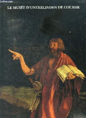 Immagine del venditore per Le musee d'unterlinden de colmar venduto da Le-Livre
