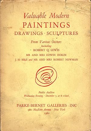 Valuable Modern Paintings, Drawings, Sculptures from Various Owners Including Robert Q. Lewis, . ...