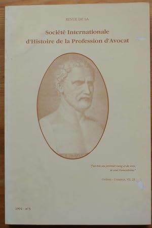Image du vendeur pour Revue de la Socit Internationale d'Histoire de la profession d'avocat -Numro 3 de 1991 mis en vente par Aberbroc