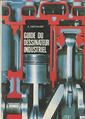 Seller image for Guide du dessinateur industriel - Edition 1983-1984 for sale by Le-Livre