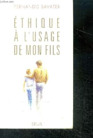 Seller image for Ethique a l'usage de mon fils for sale by Le-Livre