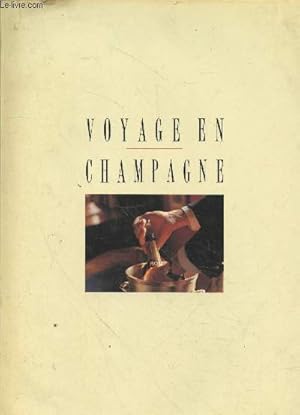 Bild des Verkufers fr Voyage en Champagne zum Verkauf von Le-Livre