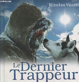 Seller image for Le dernier trappeur for sale by Le-Livre