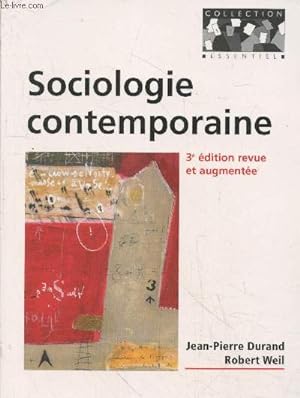 Imagen del vendedor de Sociologie contemporaine - 3me dition revue et augmente (Collection "Essentiel") a la venta por Le-Livre