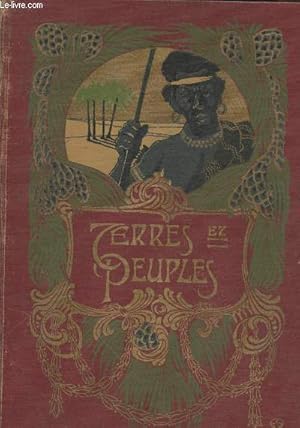 Seller image for Terres et Peuples de notre globe : Etude et description populaire de notre Globe et des diffrents peuples qui s'y agitent, complte par les informations fournies par les voyages d'explorations les plus rcents de Nansen, Nordenskjld etc. for sale by Le-Livre