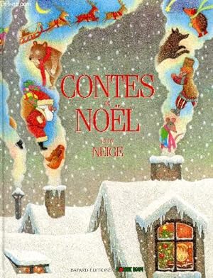Image du vendeur pour Contes de Nol et de neige mis en vente par Le-Livre