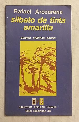 Immagine del venditore per Silbato de tinta amarilla. venduto da Aaromadelibros