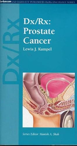 Immagine del venditore per Dx/Rx : Prostate Cancer. venduto da Le-Livre