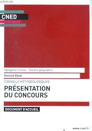 Image du vendeur pour Agregation interne - histoire geographie - Conseils methodologiques : presentation du concours, document d'accueil mis en vente par Le-Livre