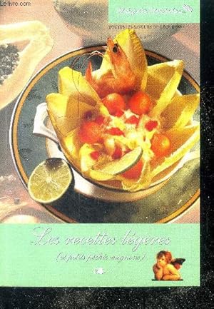 Image du vendeur pour Les recettes lgres (Et petits pchs mignons) - toutes les saveurs de l'equilibre mis en vente par Le-Livre