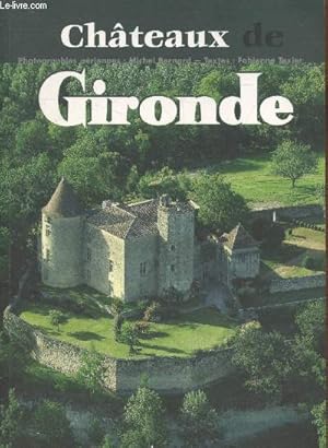 Image du vendeur pour Chteaux de Gironde mis en vente par Le-Livre