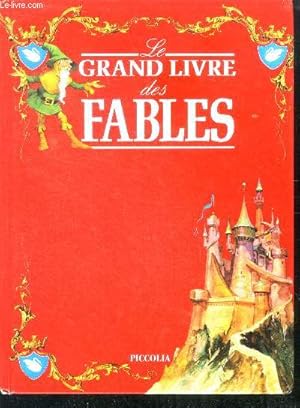 Seller image for Le grand livre des fables for sale by Le-Livre