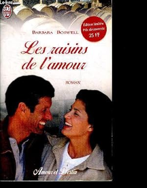 Bild des Verkufers fr Les Raisins de l'amour - roman zum Verkauf von Le-Livre