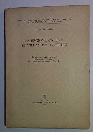 Seller image for La Regione Carsica di Villanova in Friuli for sale by librisaggi