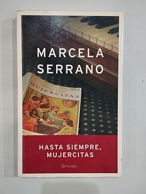Seller image for Hasta siempre, Mujercitas for sale by Saturnlia Llibreria