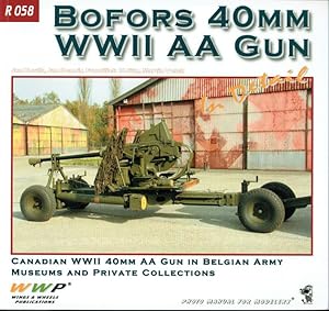 Seller image for BOFORS 40MM WWII AA GUN IN DETAIL for sale by Paul Meekins Military & History Books