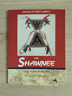 Seller image for THE SHAWNEE - INDIANS OR NORTH AMERICA for sale by Libreria Bibliomania