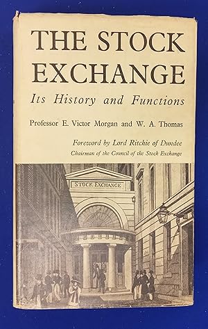 Seller image for The Stock Exchange : its history and functions. for sale by Wykeham Books