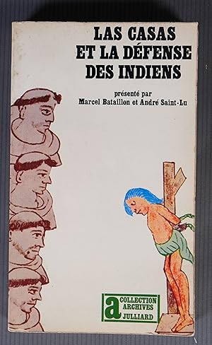 Seller image for Las casas et la dfense des indiens for sale by Antigedades Argar