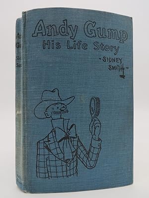 ANDY GUMP HIS LIFE STORY