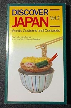 Bild des Verkufers fr Discover Japan: Words, Customs, and Concepts: v. 2 zum Verkauf von WeBuyBooks