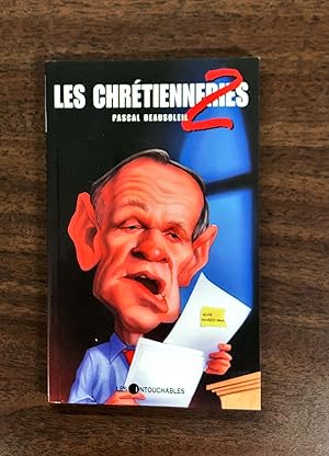 Imagen del vendedor de Les chrtienneries-2 a la venta por La Bouquinerie  Dd
