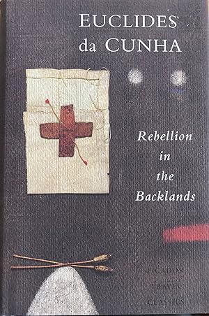 Seller image for Rebellion in the Backlands [Os Sertoes] for sale by A Book Preserve