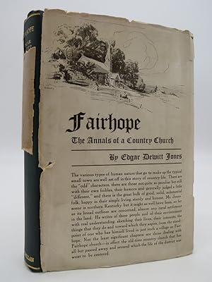 Imagen del vendedor de FAIRHOPE, THE ANNALS OF A COUNTRY CHURCH a la venta por Sage Rare & Collectible Books, IOBA
