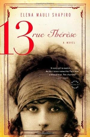 Seller image for 13, Rue Thrse: A Novel for sale by WeBuyBooks