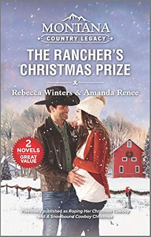 Seller image for The Rancher's Christmas Prize (Montana Country Legacy) for sale by WeBuyBooks