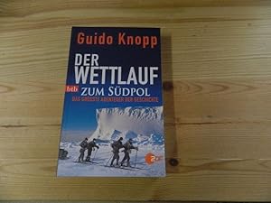 Seller image for Der Wettlauf zum Südpol : das größte Abenteuer der Geschichte. In Zusammenarbeit mit Mario Sporn und Marten Schnier. [ZDF] / btb ; 74450 for sale by Versandantiquariat Schäfer