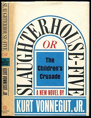 Slaughterhouse-Five or The Children's Crusade - A Duty-Dance with Death