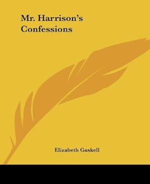 Seller image for Mr. Harrison's Confessions for sale by WeBuyBooks