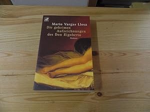 Bild des Verkufers fr Die geheimen Aufzeichnungen des Don Rigoberto : Roman. Aus dem Span. von Elke Wehr / Heyne-Bcher / 62 / Diana-Taschenbuch ; Nr. 0210 zum Verkauf von Versandantiquariat Schfer