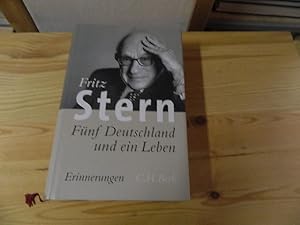 Bild des Verkufers fr Fnf Deutschland und ein Leben : Erinnerungen. Aus dem Engl. von Friedrich Griese zum Verkauf von Versandantiquariat Schfer